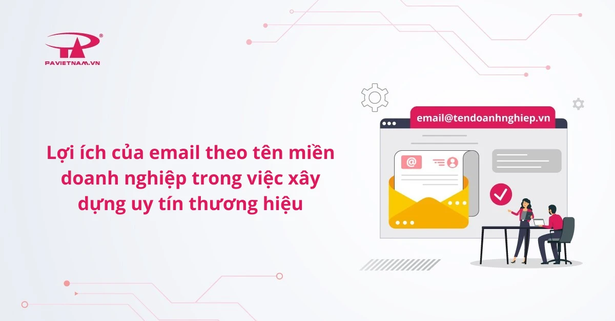 Cách Tạo Email Nhanh Nhất