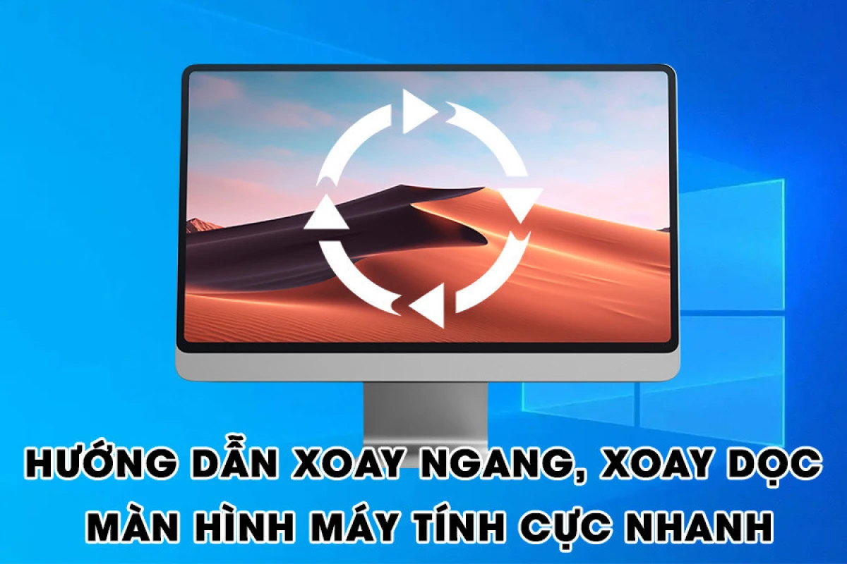 Xoay màn hình máy tính để đọc tài liệu