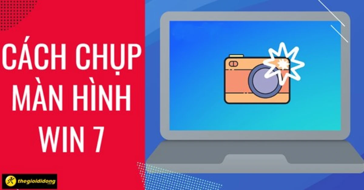 Chụp màn hình Win 7 bằng phím Print Screen