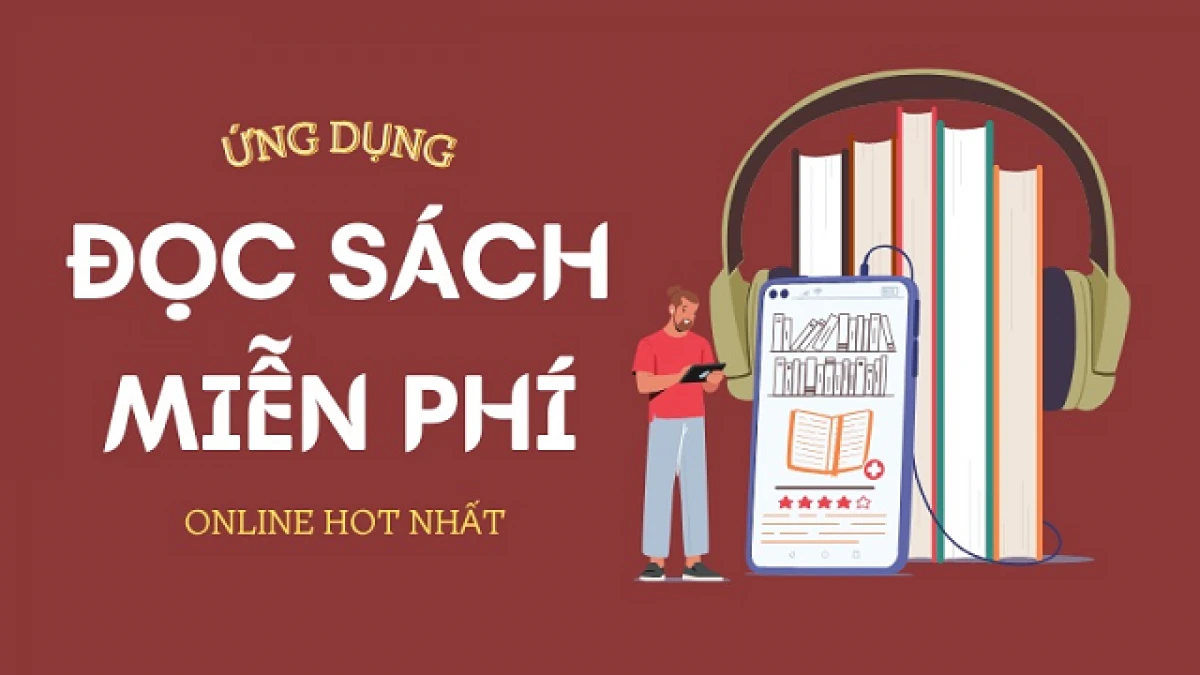 Ứng dụng đọc sách miễn phí trên điện thoại