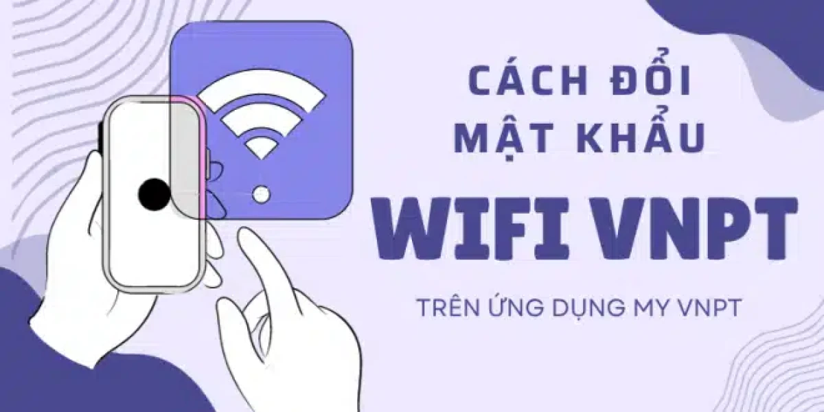 Lợi ích của việc đổi mật khẩu wifi