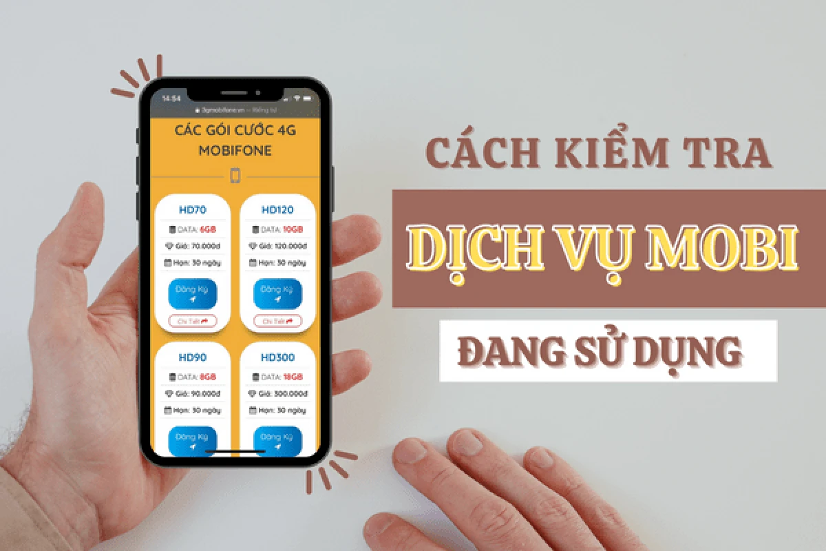   Kiểm Tra Gói Cước 4G MobiFone Đang Sử dụng