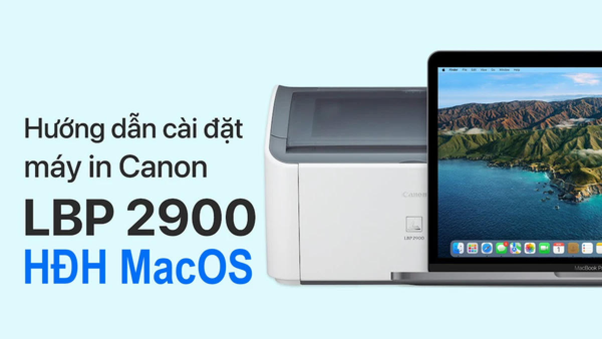 Cài đặt máy in Canon 2900 trên macOS