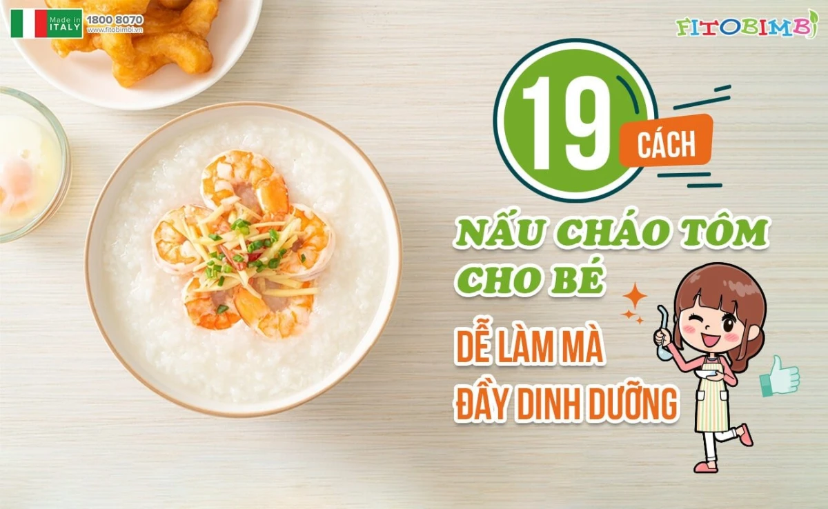 Cháo tôm nấu rau củ cho bé ăn dặm