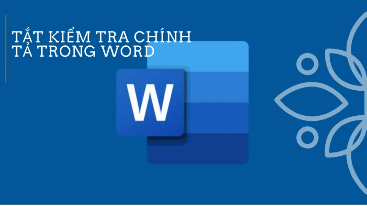 Kiểm tra chính tả trong Word cho bài viết về túi xách da