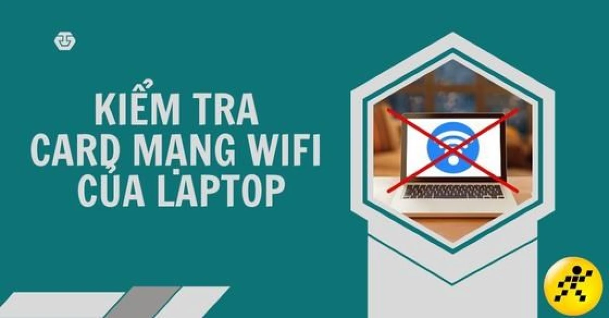 Kiểm tra driver wifi trong Device Manager