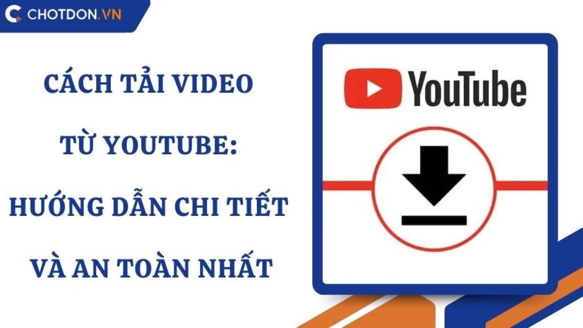 Tải nhạc YouTube an toàn và hiệu quả