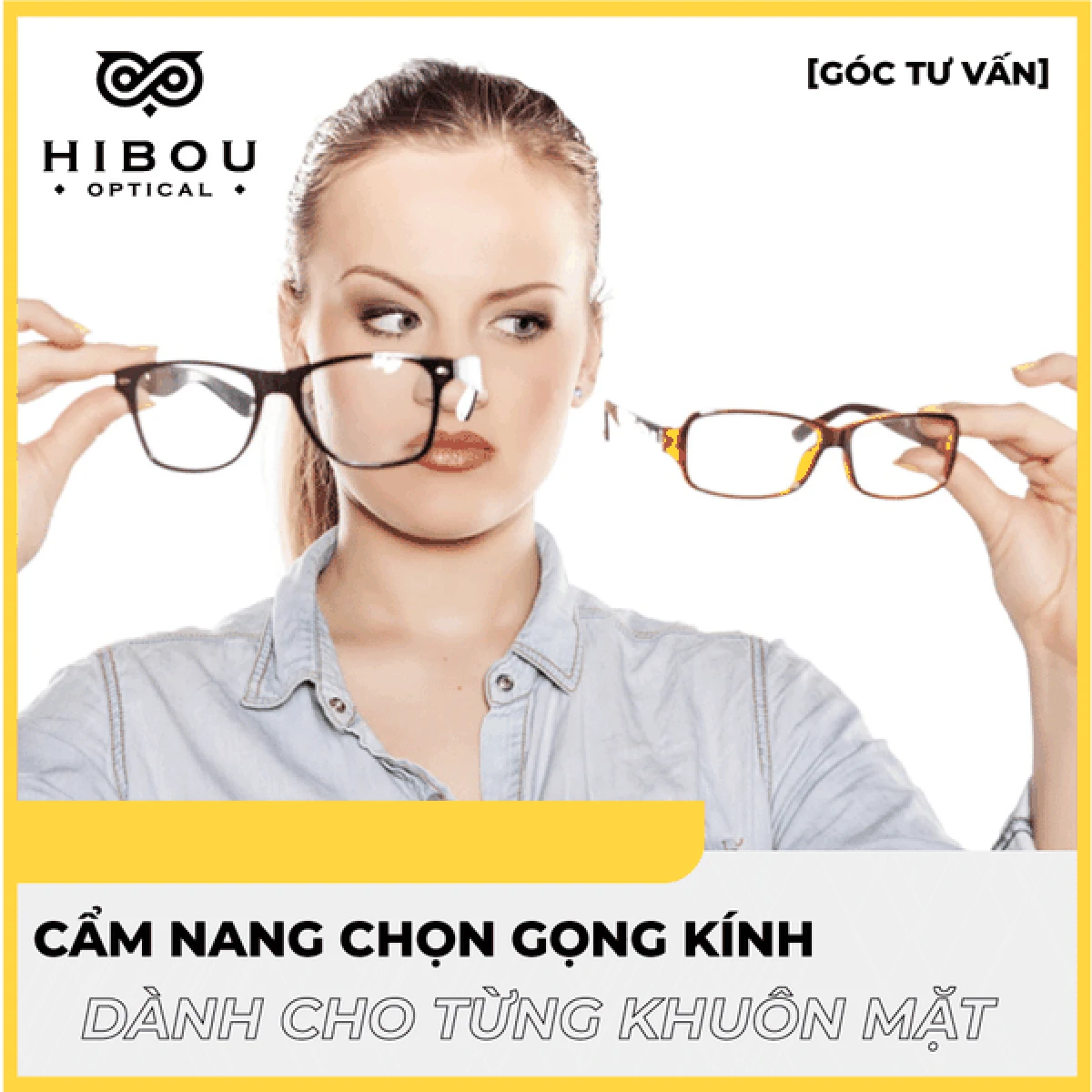 Kính mắt phù hợp với từng khuôn mặt: tròn, vuông, trái xoan, dài