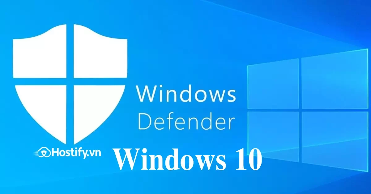 Bật lại Windows Defender Win 10