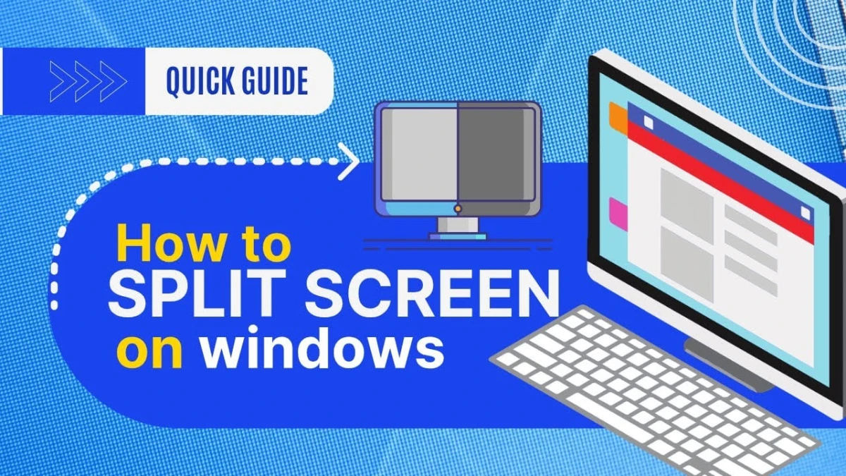Chia đôi màn hình Windows bằng Snap Layouts: Hướng dẫn chi tiết