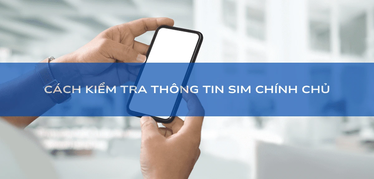 Giao diện ứng dụng nhà mạng giúp kiểm tra số điện thoại chính chủ