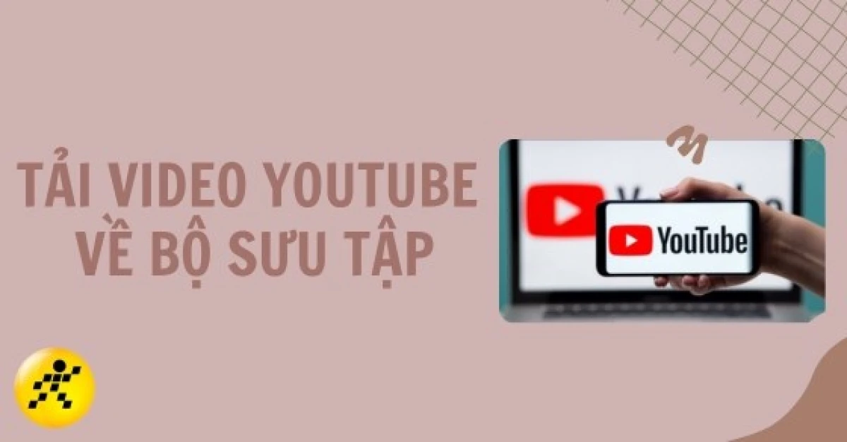 Hướng dẫn lưu video YouTube về điện thoại