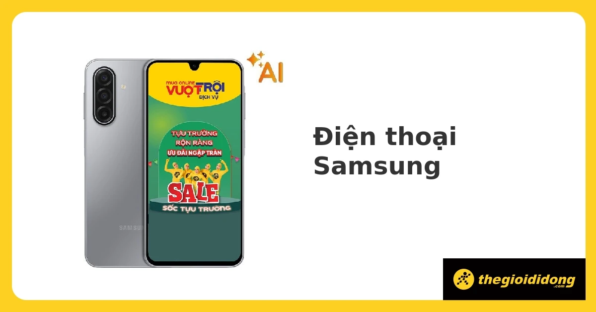 Bảng giá điện thoại Samsung tại Thế Giới Di Động