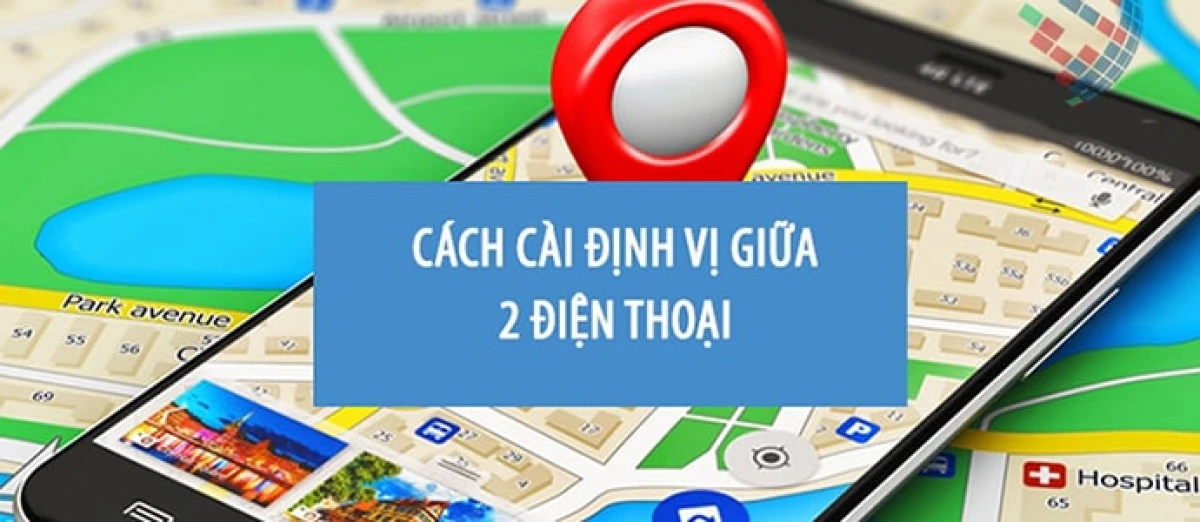 Hướng dẫn chi tiết cách cài định vị giữa 2 điện thoại iPhone
