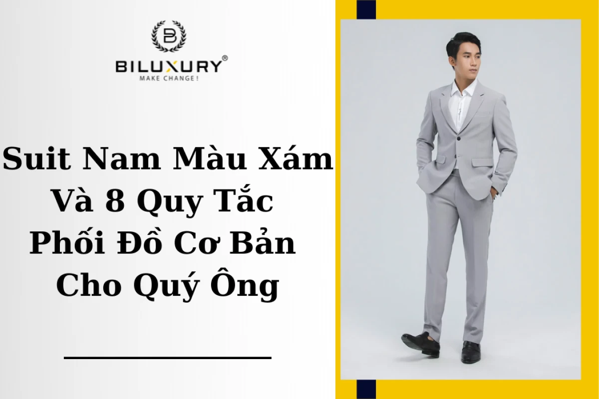 Suit nam công sở phong cách tối giản và thanh lịch