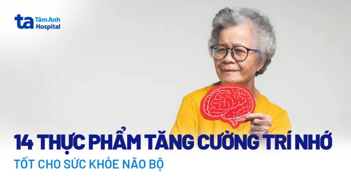 Thực phẩm tự nhiên giúp tăng cường trí nhớ hiệu quả