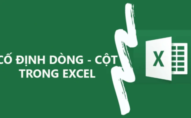 Cách Cố Định Hàng Trong Excel: Mẹo Sử Dụng Hiệu Quả Nhất