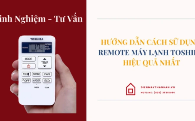 Cách Sử Dụng Máy Lạnh Toshiba: Hướng Dẫn Chi Tiết & Hiệu Quả