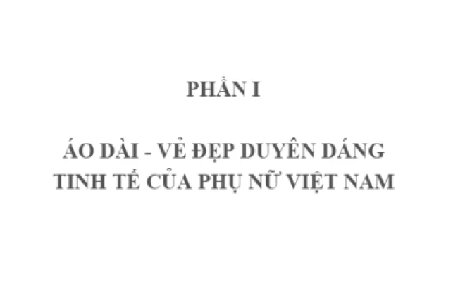 Áo dài và hành trình khẳng định bản sắc thời trang Việt